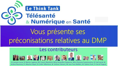 Ses préconisations relatives au DMP, son déploiement et son usage.